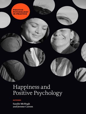 cover image of Happiness and Positive Psychology